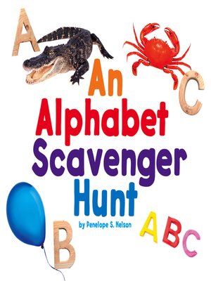 cover image of An Alphabet Scavenger Hunt